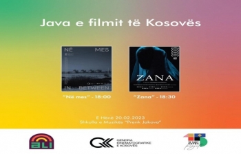 “Java e filmit të Kosovës”shfaq dy filmat e suksesshëm shqiptarë