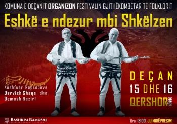 Në Deçan do të organizohet Festivali Gjithëkombëtar i Folklorit “Eshkë e ndezur mbi Shkëlzen” 
