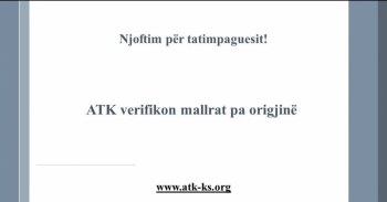 ATK-ja do të verifikojë mallrat pa origjinë