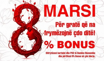 Banka Ekonomike feston 8 Marsin: 8% bonus për çdo blerje!