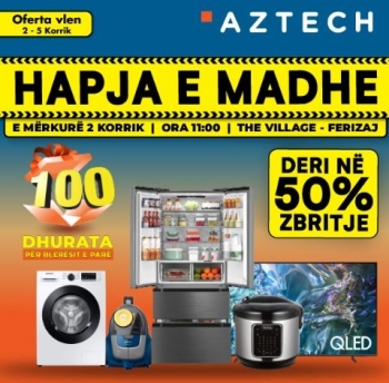 Hapja e Madhe e AZTECH në Ferizaj –  Oferta marramendëse dhe 100 dhurata për klientët e parë!