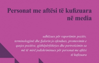 U lansua udhëzuesi i parë për raportimin e personave me aftësi të kufizuara në media